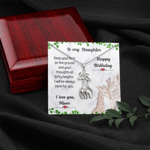 To my Daughter - Graceful Love Giraffe - Always Here