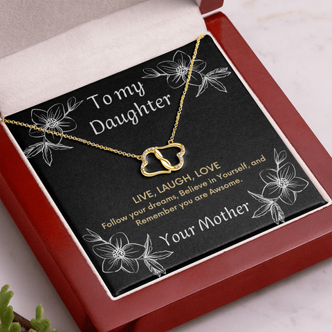 To my Daughter - Everlasting Love Necklace