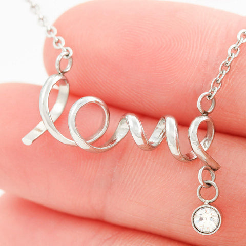Sweetest Gift - Scripted Love Necklace