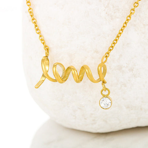 Sweetest Gift - Scripted Love Necklace