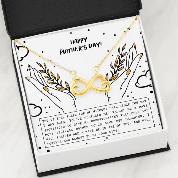 You've Been There For Me - Infinity Heart Necklace