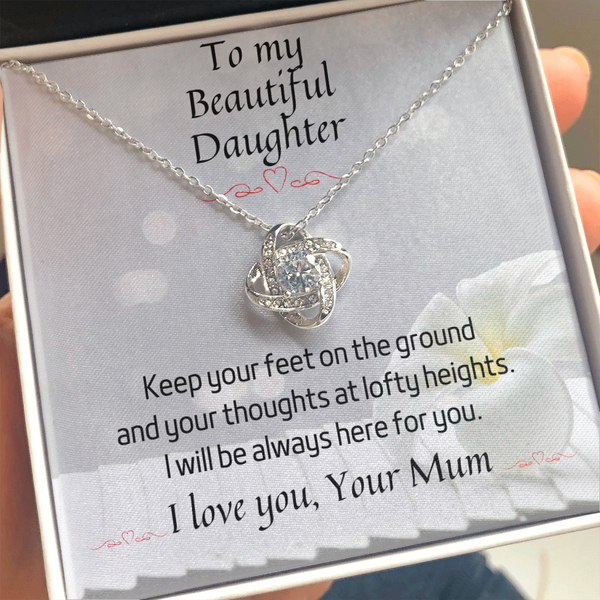 To my Beautiful Daughter - Love Knot Necklace